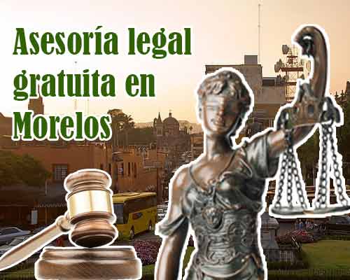 Asesoría legal gratuita en Morelos