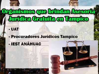 Asesoría legal gratuita en Tampico